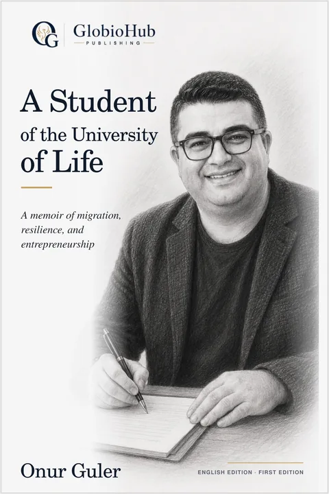 Cover of A Student of the University of Life, the first book planned through GlobioHub Publishing.